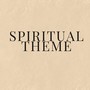 Spíritual Theme