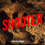 Shooter (Explicit)