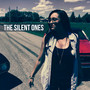 The Silent Ones (Explicit)