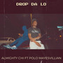 Drop da Lo (Explicit)