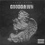 Gooddawn (Explicit)