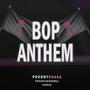 Bop Anthem (Jersey Club) (feat. ProdByAbnormal & Indo2x)