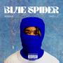 Blue Spider (Explicit)