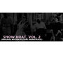 Show Boat, Vol. 2 (Original Motion Picture Soundtrack)