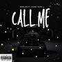 Call Me (Explicit)