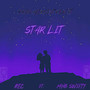 Star Lit (Explicit)