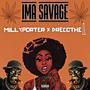 Ima Savage (feat. DRECOTHE1) [Explicit]