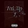 Fed Up 2 (Explicit)