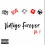 Vintage Forever, Vol. 1 (Explicit)