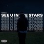 See U in the Stars (Explicit)