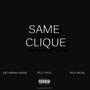 Same Clique (feat. Jelly Roll & Rich Regal) [Explicit]