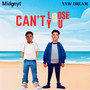 Can't Loose You (Explicit)