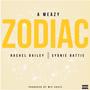 Zodiac (feat. Rachel Bailey & Sydnie Battie) [Explicit]