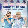 Sube el Humo (Explicit)