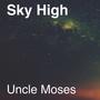 Sky High (Explicit)