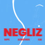 Negliż (Explicit)