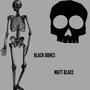 Black Bones