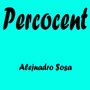 Percocent (Explicit)