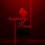 Symphony of Dread (Explicit)