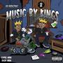 Music By Kings (Explicit)