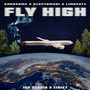 Fly High (Explicit)