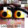 Looking ass (Explicit)