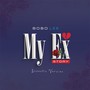 My Ex story (Acoustic Version)