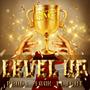 Level Up (Explicit)