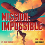 MIssion Impossible
