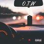 O.T.W (Explicit)