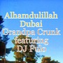 Alhamdulillah Dubai (feat. Dj Fulo)