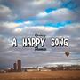 a happy song (Explicit)