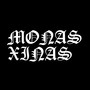 Monas Xinas (Explicit)