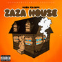 ZAZA House (Explicit)