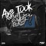 Aye Took : What You Cookin' In That Kitchen (Explicit)