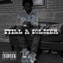 Still A Soldier (Explicit)