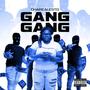 Gang Gang (Explicit)