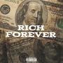 RICH FOREVER (Explicit)