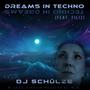 Dreams in Techno (feat. FILIZ)