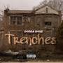 Trenches (Explicit)