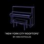 New York City Rooftops (Original Piano Arrangement)