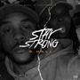 Stay Strong (Explicit)