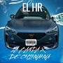 El Hr (Explicit)