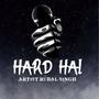 Hard Hai (Explicit)