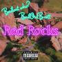 Red Rocks (Explicit)