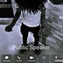 Public Speaker (Explicit)