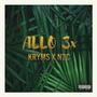 Allo 3x (Explicit)