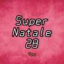 Super Natale 28 (feat. Fabio Poli) [