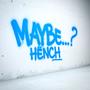 Maybe...?