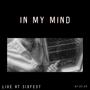 In My Mind (Live at SixFest)